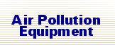 Air Pollution Equipment